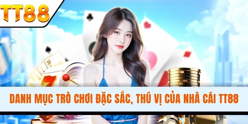 hệ thống trò chơi phong phú, đa dạng