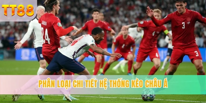 kèo châu á - dễ chơi dễ trúng thưởng